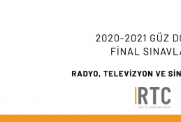 Radyo, TV ve Sinema Bölümü - 2020-2021 Güz Dönemi Bütünleme Sınavları