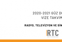 Radyo, TV ve Sinema Bölümü - 2020-2021 Güz Dönemi Vize Sınavları