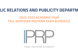 PUBLIC RELATIONS AND PUBLICITY DEPARTMENT 2022-2023 ACADEMIC YEAR FALL SEMESTER MIDTERM EXAM SCHEDULE