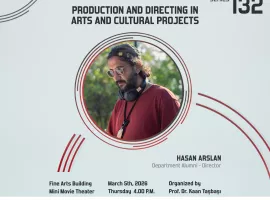 Medya Seminerleri Dizisi 132 - "Kültür Sanat Projelerinde Yapım ve Reji" - Reji Hasan Arslan 