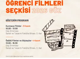 Öğrenci Filmleri Seçkisi 2026 Güz